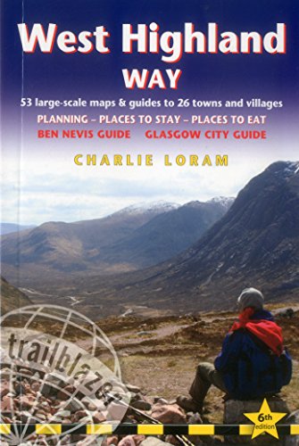 West Highland Way: Glasgow to Fort William (Trailblazer British Walking Guides)