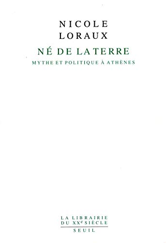 Né de la Terre: Mythe et politique à Athènes