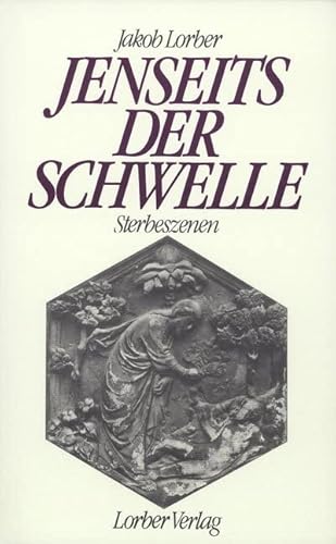 Jenseits der Schwelle: Sterbeszenen