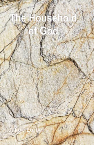 The Household of God - volume 3