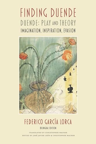 Finding Duende: Duende; Play and Theory; Imagination, Inspiration, Evasion von Swan Isle Press