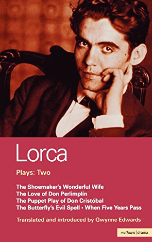 Lorca Plays: 2: Shoemaker's wonderful Wife;Don Perlimplin;Puppet Play Of Don Christobel;Butterfly's Evil Spell;When 5 Years (World Dramatists) von Heinemann Educational Books