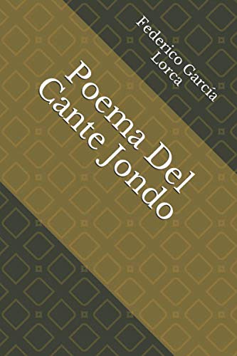 Poema Del Cante Jondo