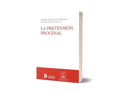 La pretensión procesal La pretensión procesal von Atelier Libros S.A.