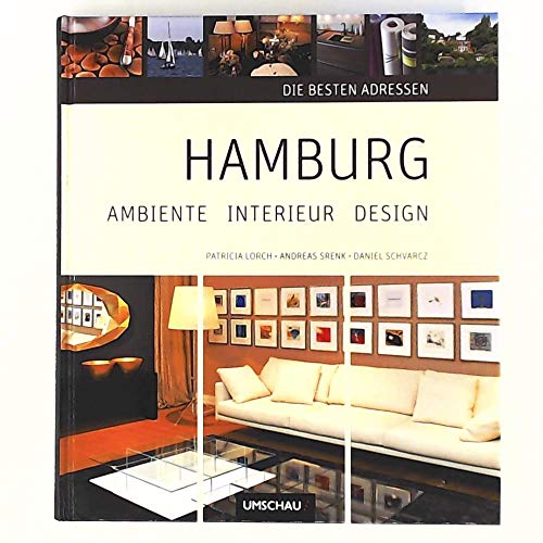 Hamburg: Ambiente Interieur Design: Die besten Adressen