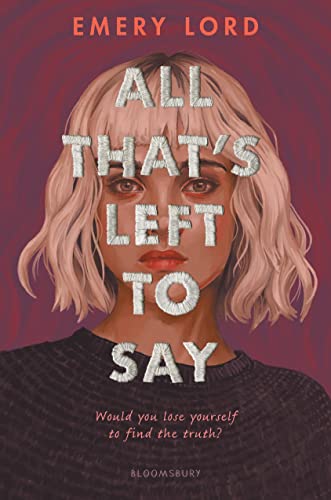 All That’s Left to Say von Bloomsbury