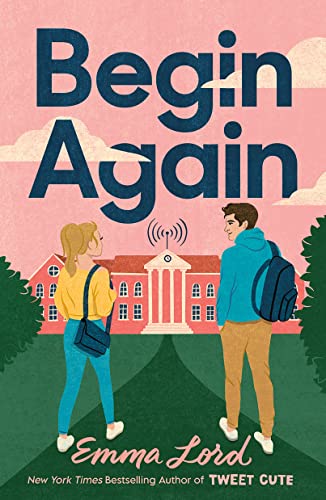 Begin Again: A Novel von Wednesday Books