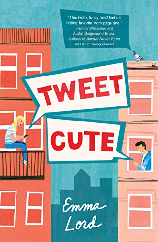 Tweet Cute: A Novel von Wednesday Books