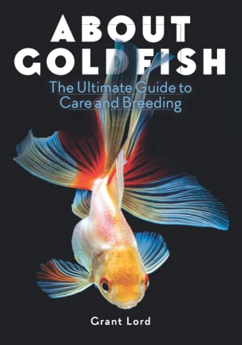 About Goldfish: The Ultimate Guide to Care and Breeding von National Library of New Zealand