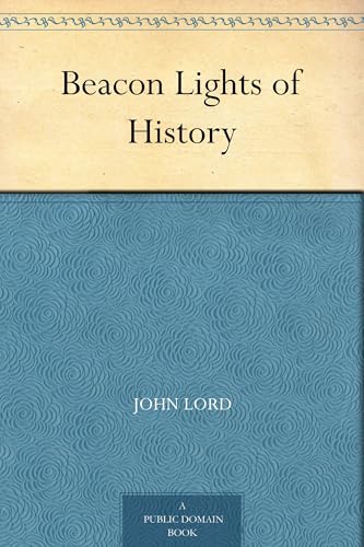 Beacon Lights of History von Anson Street Press
