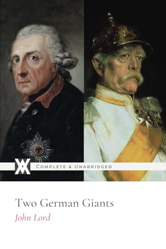 Two German Giants: With 2 Original Illustrations von New West Press