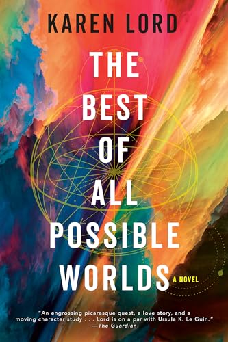 The Best of All Possible Worlds von Gollancz