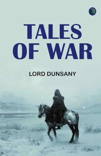 Tales of War von Zinc Read