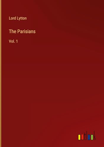 The Parisians: Vol. 1 von Outlook Verlag