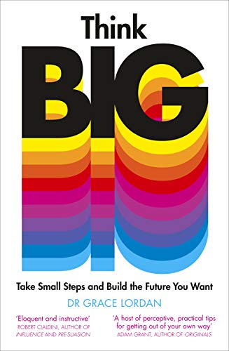 Think Big: Take Small Steps and Build the Future You Want von Penguin Life