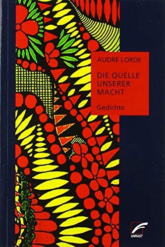 Die Quelle unserer Macht: Gedichte – zweisprachige Ausgabe englisch-deutsch (Insurrection Notes)