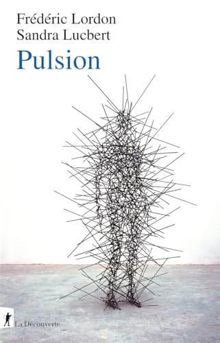Pulsion: Capitalisme, fascime et pulsionnalité