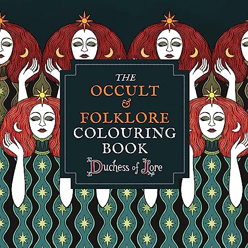 The Occult & Folklore Colouring Book: More than 50 intricate artworks to colour in von Ilex Press