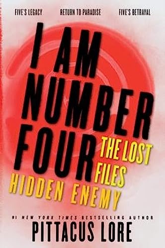 I Am Number Four: The Lost Files: Hidden Enemy (Lorien Legacies: The Lost Files) von HarperCollins