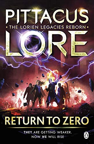 Return to Zero: Lorien Legacies Reborn (Lorien Legacies Reborn, 3)