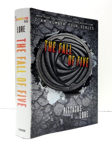 The Fall of Five (Lorien Legacies, 4, Band 4)