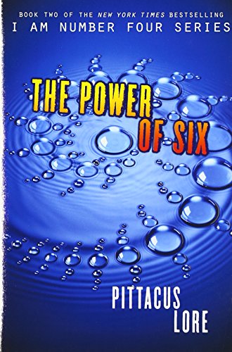 The Power of Six (Lorien Legacies, 2)