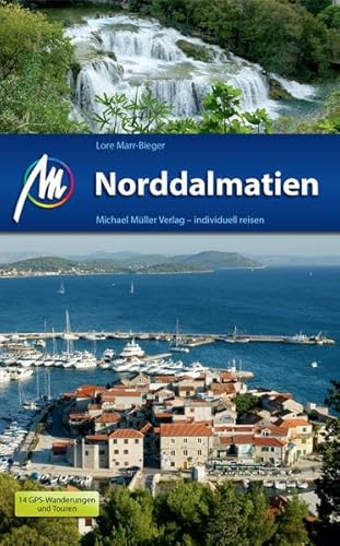 Norddalmatien: Reiseführer mit vielen praktischen Tipps. Norddalmatien: Reiseführer mit vielen praktischen Tipps.