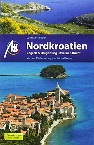 Nordkroatien: Zagreb & Umgebung - Kvarner Bucht