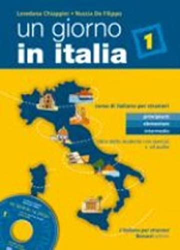 Un giorno in Italia 1 (libro+CD): Niveau principiante, elementare, intermedio (L' italiano per stranieri) von BONACCI ITALIANO