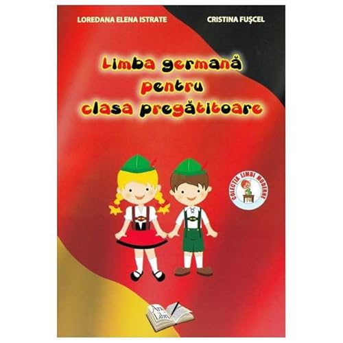 Limba Germana Pentru Clasa Pregatitoare von Ars Libri