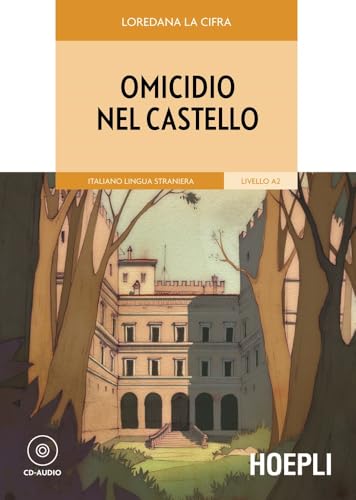 Omicidio nel castello. Con CD Audio (Letture in lingua) von Hoepli