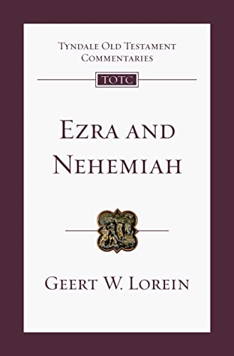 Ezra and Nehemiah: An Introduction and Commentary (Tyndale Old Testament Commentary)