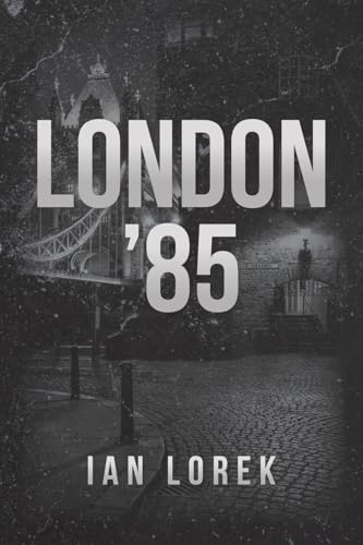 London '85 von Palmetto Publishing