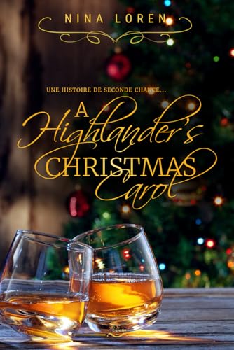 A Highlander's Christmas Carol: Une histoire de Seconde Chance (Sullivan & Finlay) von Independently published