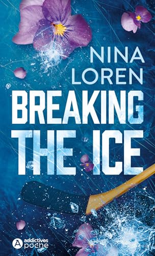 Breaking the Ice Breaking the Ice von ADDICTIVES