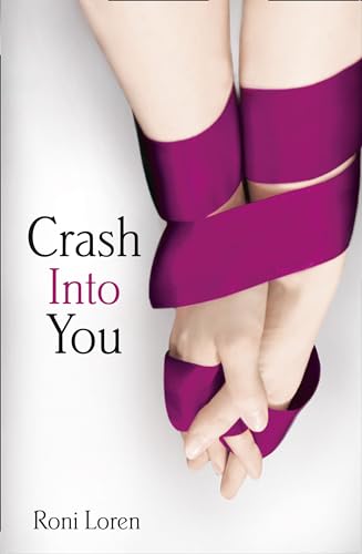 Crash Into You (Loving on the Edge) von HarperCollins