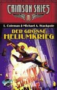 Der große Heliumkrieg. Crimson Skies. Der große Heliumkrieg. Crimson Skies.