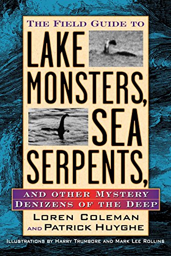The Field Guide to Lake Monsters, Sea Serpents and Other Mystery Denizens of the Deep von TarcherPerigee