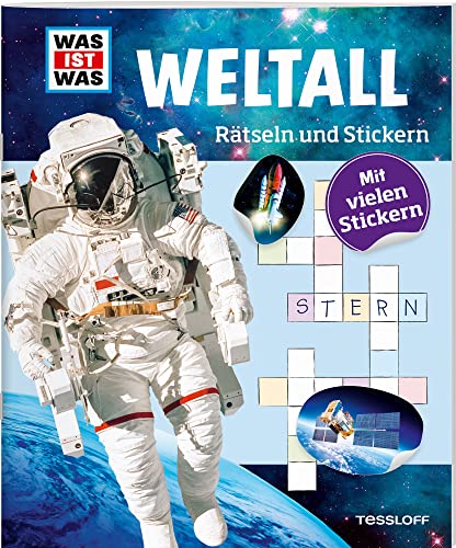 WAS IST WAS Rätseln und Stickern: Weltall: Stickerbuch (WAS IST WAS Rätselhefte)
