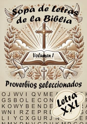 Sopa de Letras de la Biblia: Los mejores Proverbios Letra XXL von Independently published