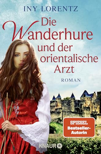 Die Wanderhure und der orientalische Arzt: Roman