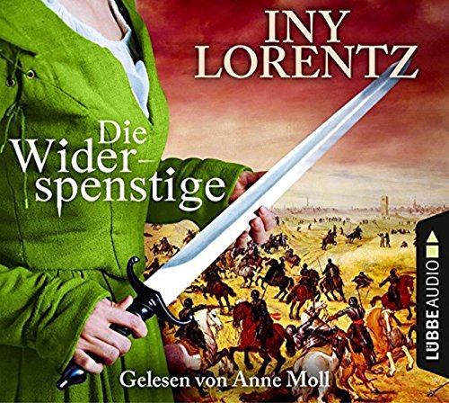 Die Widerspenstige: Gekürzte Ausgabe, Lesung Die Widerspenstige: Gekürzte Ausgabe, Lesung