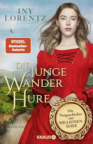 Die junge Wanderhure: Roman | Das lang ersehnte Prequel der erfolgreichsten Serie vom »Königspaar der deutschen Bestsellerliste« DIE ZEIT Die junge Wanderhure: Roman | Das lang ersehnte Prequel der erfolgreichsten Serie vom »Königspaar der deutschen Bestsellerliste« DIE ZEIT