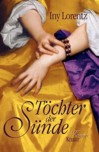 Töchter der Sünde: Roman Töchter der Sünde: Roman