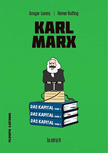 KARL MARX (Filosofía Ilustrada, Band 0) von Herder