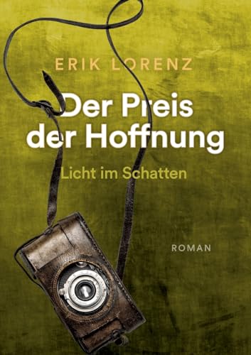 Der Preis der Hoffnung, Teil 3 (Taschenbuch-Ausgabe): Licht im Schatten