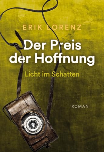 Der Preis der Hoffnung, Teil 3: Licht im Schatten