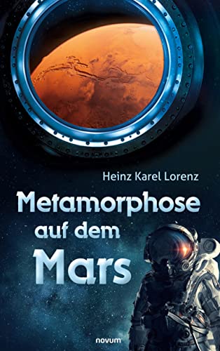 Metamorphose auf dem Mars von novum Verlag