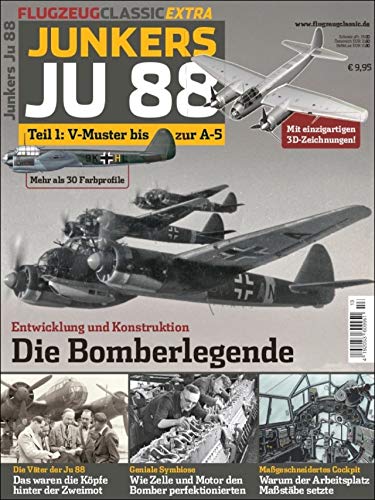 Junker Ju 88: Flugzeug Classic Extra 14: Vom V-Muster bis zur A-3
