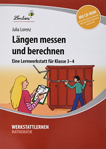 Längen messen und berechnen: (3. und 4. Klasse)